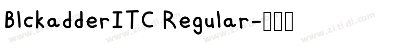 BlckadderITC Regular字体转换